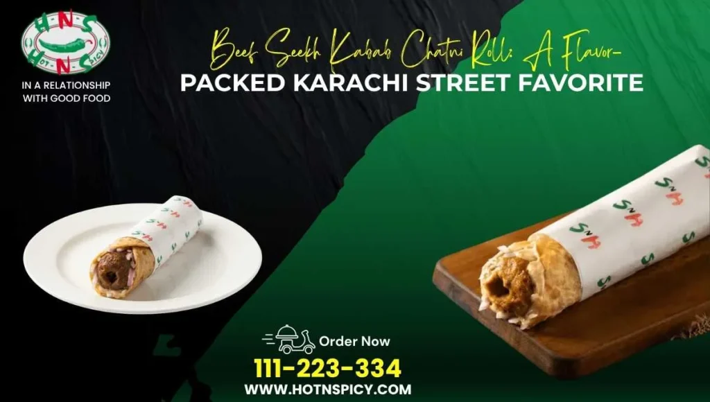 Beef Seekh Kabab Chatni Roll