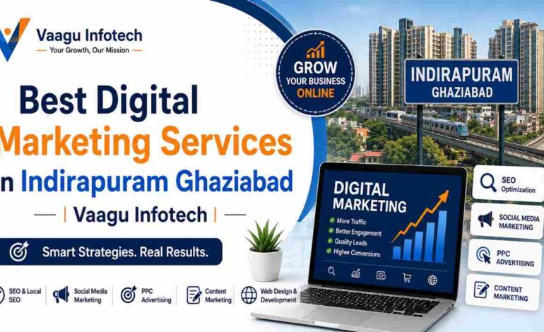 Best Digital Marketing Services in Indirapuram Ghaziabad | Vaagu Infotech