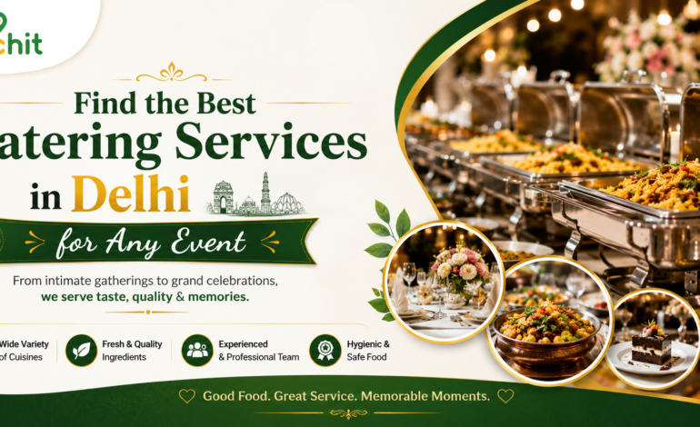 Best Catering Services in Delhi