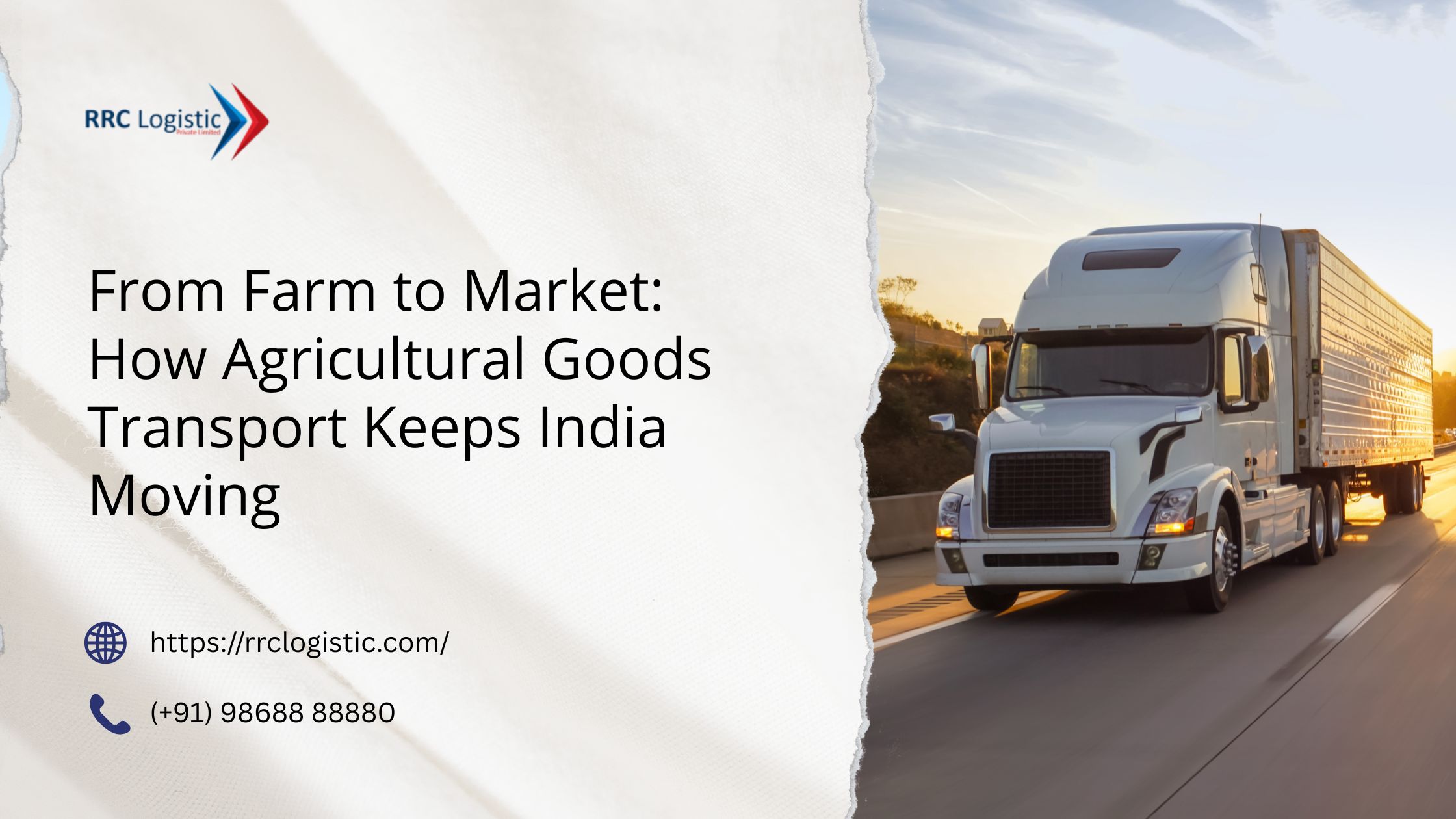 From Farm to Market: How Agricultural Goods Transport Keeps India Moving