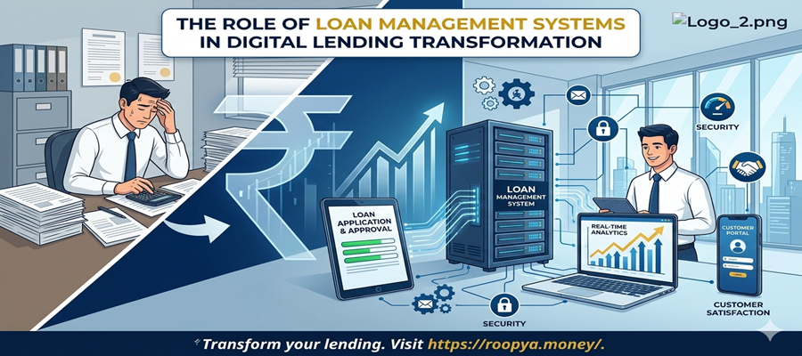 The Role of Loan Management Systems in Digital Lending Transformation