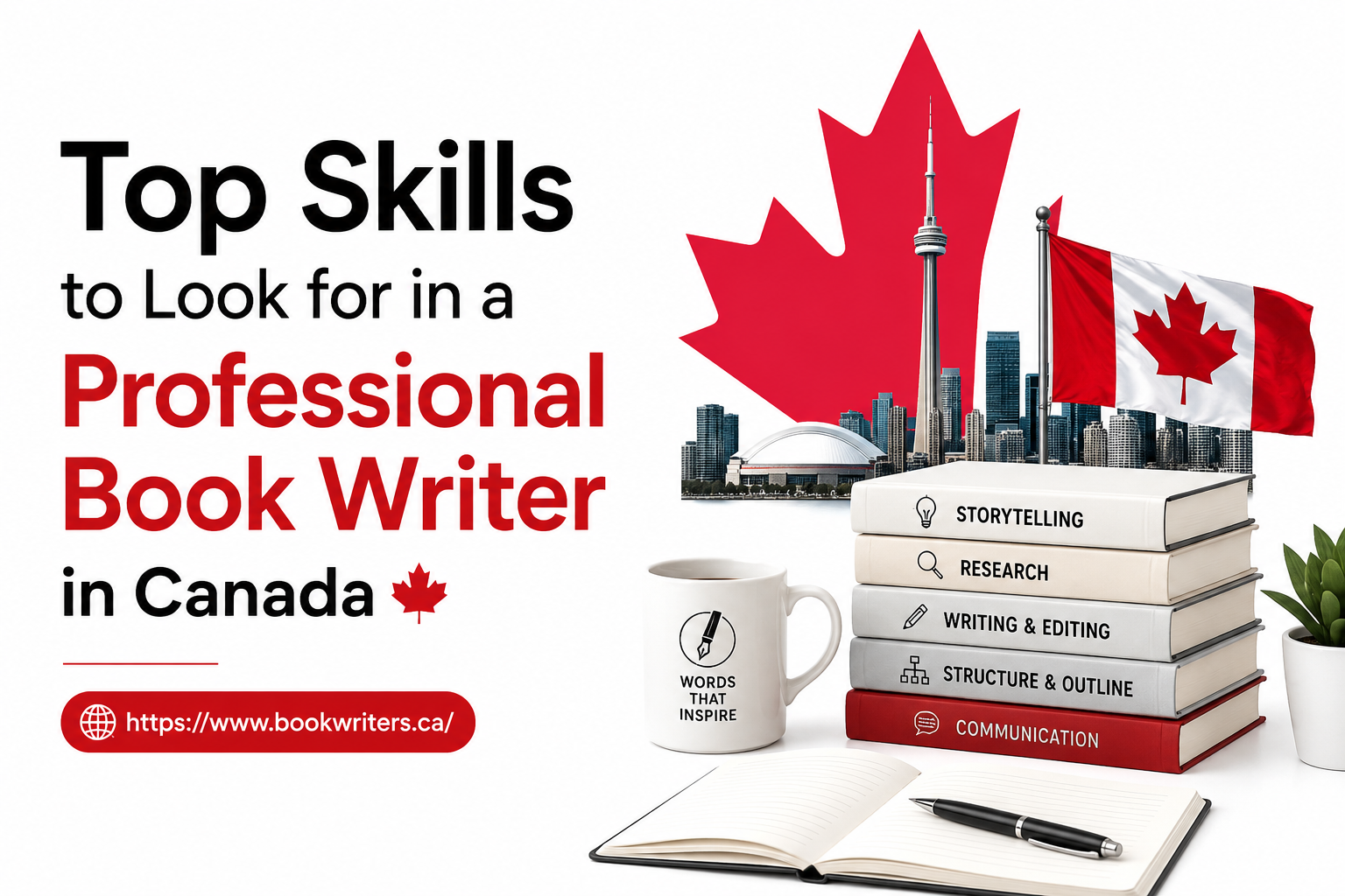 Top Skills to Look for in a Professional Book Writer in Canada