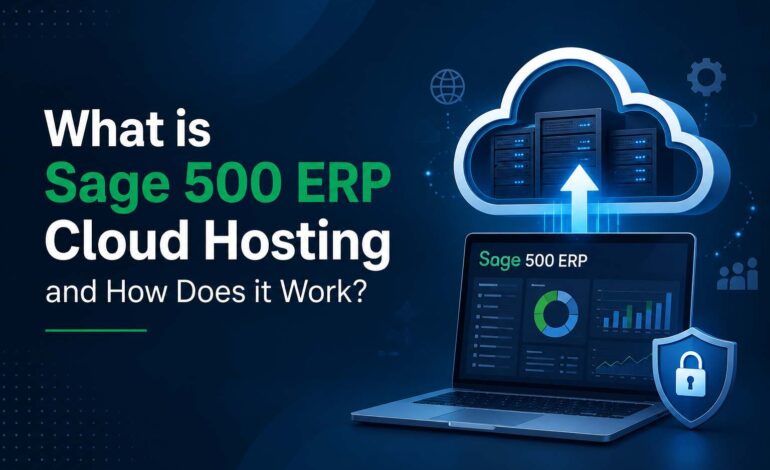 Sage 500 ERP Cloud Hosting