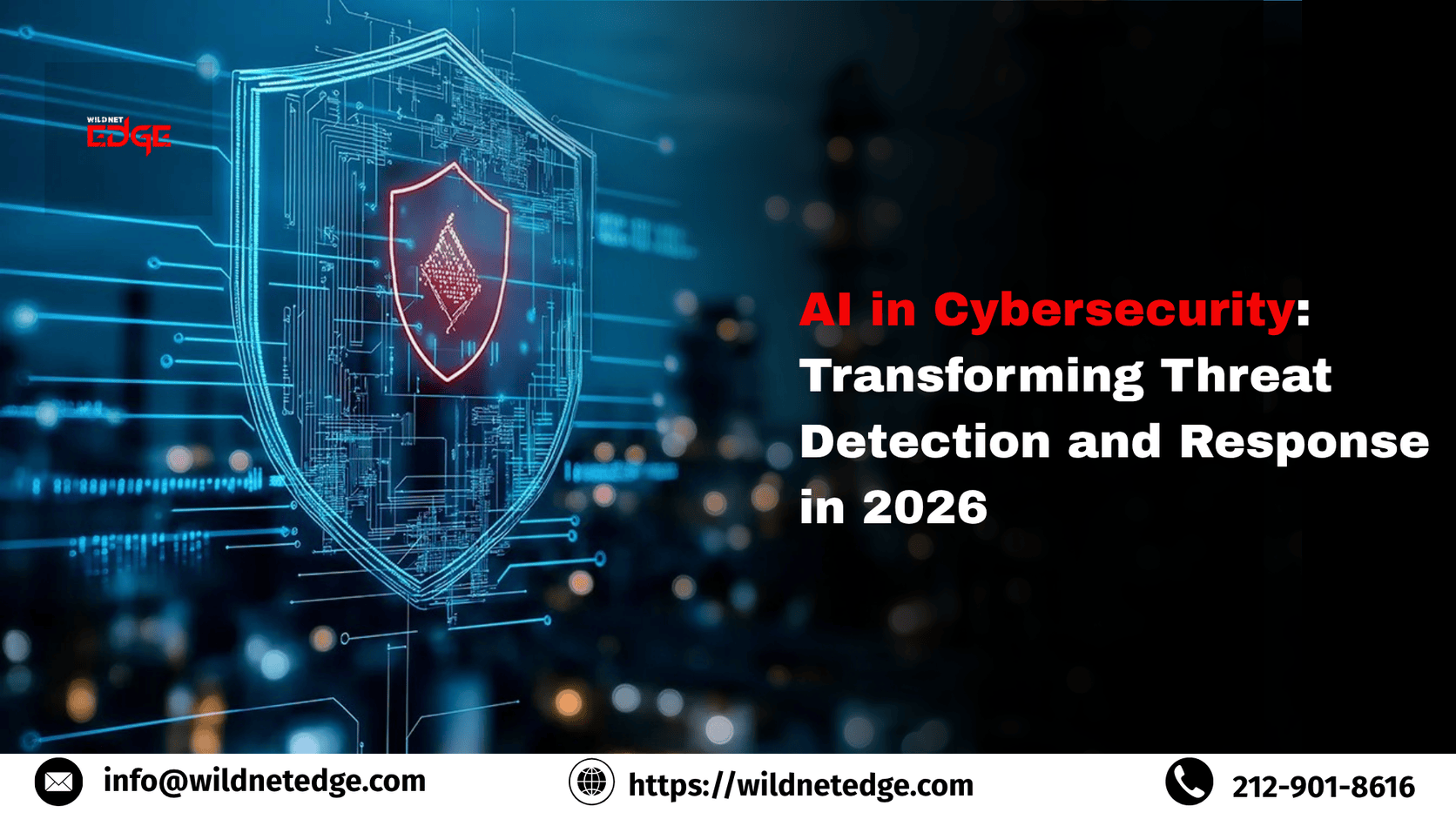 AI in Cybersecurity: Transforming Threat Detection and Response in 2026