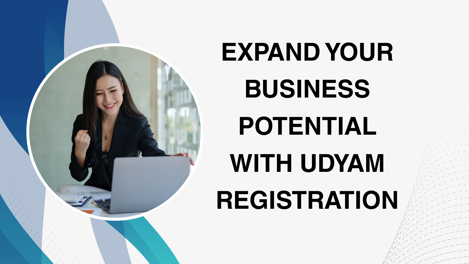 Expand Your Business Potential with Udyam Registration