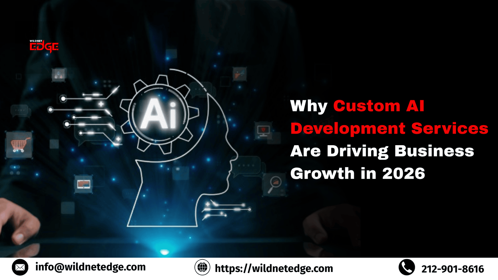 Why Custom AI Development Services Are Driving Business Growth in 2026