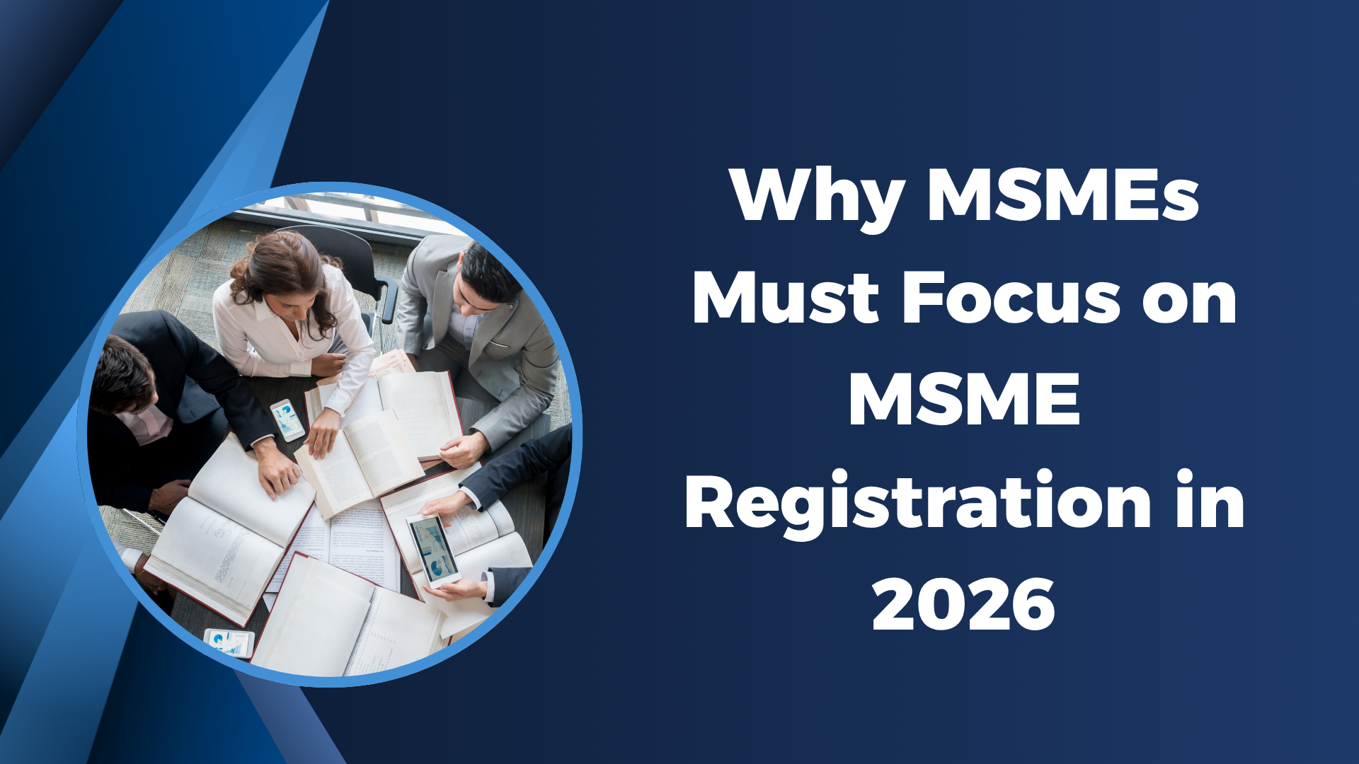 Why MSMEs Must Focus on MSME Registration in 2026
