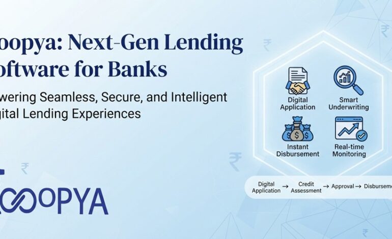 Lending Software for Banks: A Complete Guide to Modern, Secure and Scalable Bank Lending