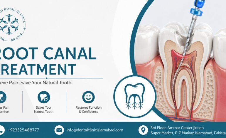 Root Canal Treatment in Islamabad