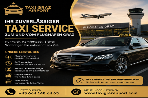 Flughafentransfer Graz: Warum ein Taxi-Service sinnvoll ist
