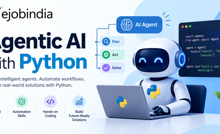 Agentic AI with Python – A Complete Guide for Beginners and Job Seekers