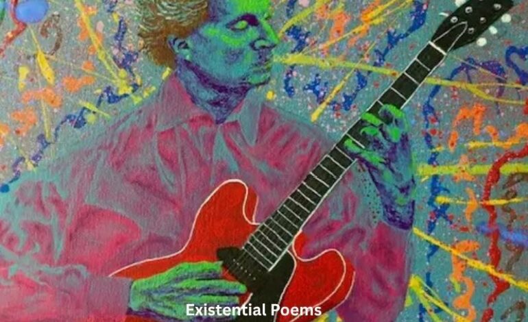 Finding Meaning in Everyday Life Through Existential Poems