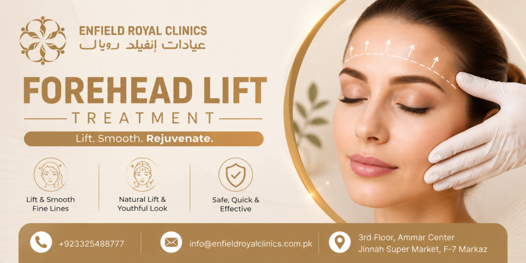 Forehead Lift Treatment in Islamabad