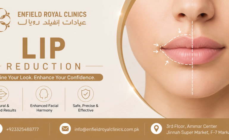 Lip Reduction in Islamabad